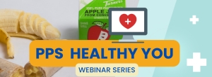 WATCH NOW: PPS Healthy You Series